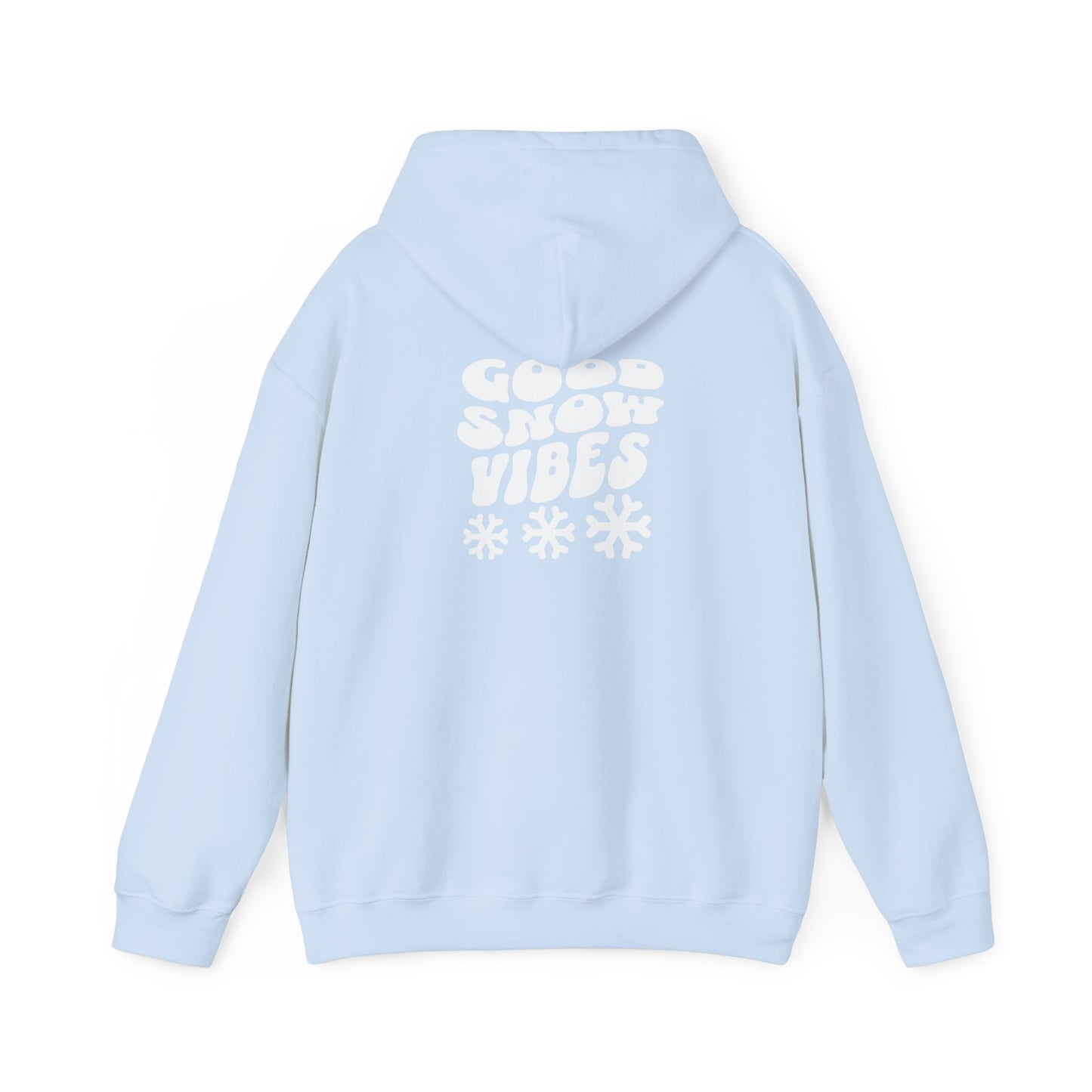 Good Snow Vibes Fun Skiing Unisex Hooded Sweatshirt