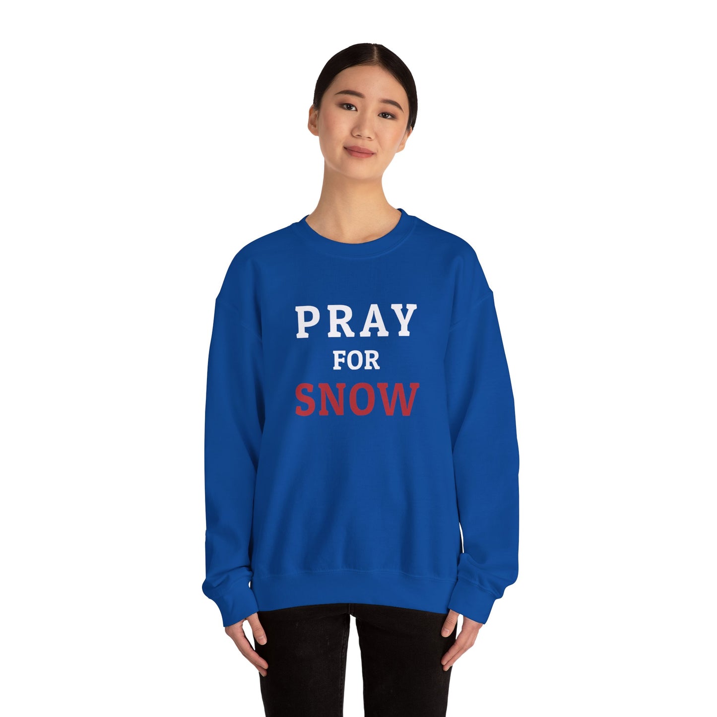 Pray For Snow Crewneck Sweatshirt